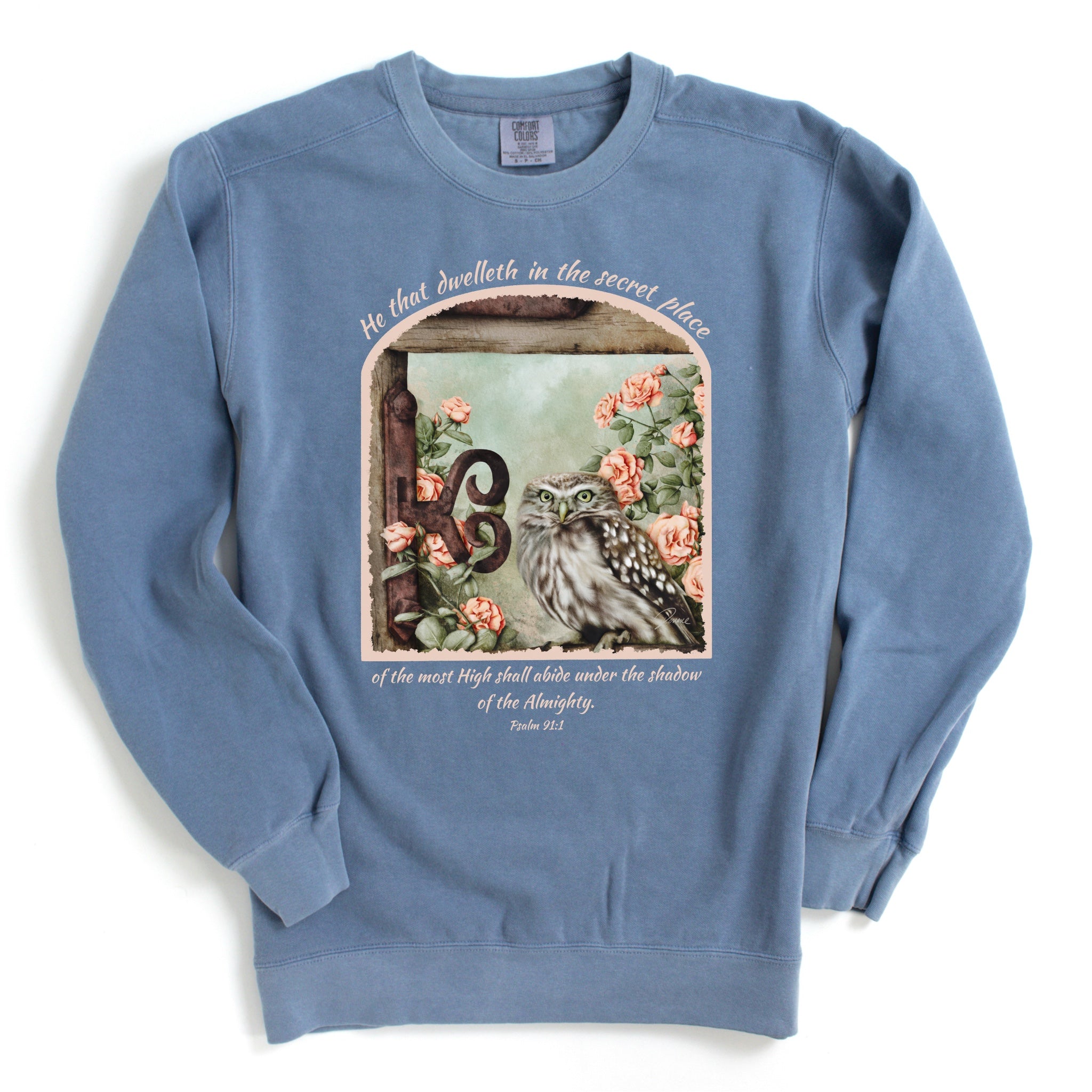 Psalm 91:1 sweatshirt